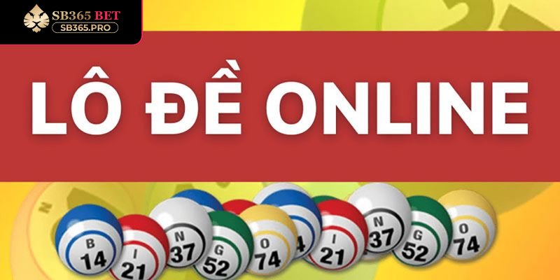 Tổng quan nhất về lô đề online
