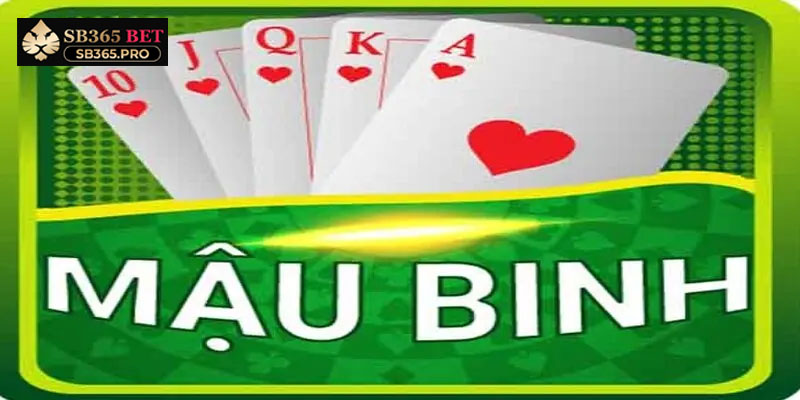 Mẹo chơi Mậu Binh giúp nâng cao tỷ lệ thắng mỗi ván